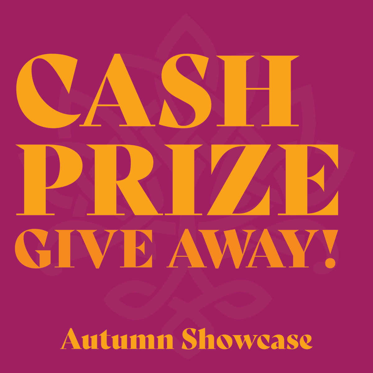 Cash Prize Giveaway at the Autumn Showcase!🎉🎉🎉 - mailchi.mp/1dd66c3a40b9/a…