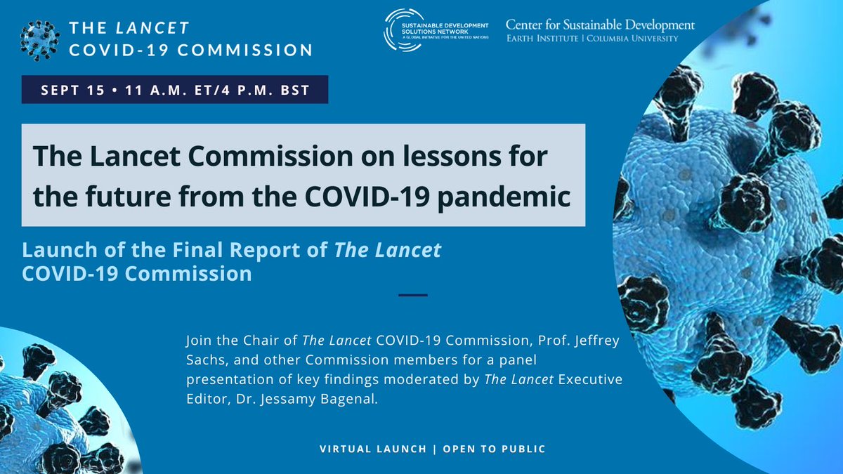 Tomorrow, 9/15, 11am, @Commissioncovid 👉chronology of COVID-19 pandemic 👉diagnoses of the various global, regional, and national successes and failures 👉urgent steps that should be taken to increase global resilience to future pandemics Register here: bit.ly/3CIt3SF