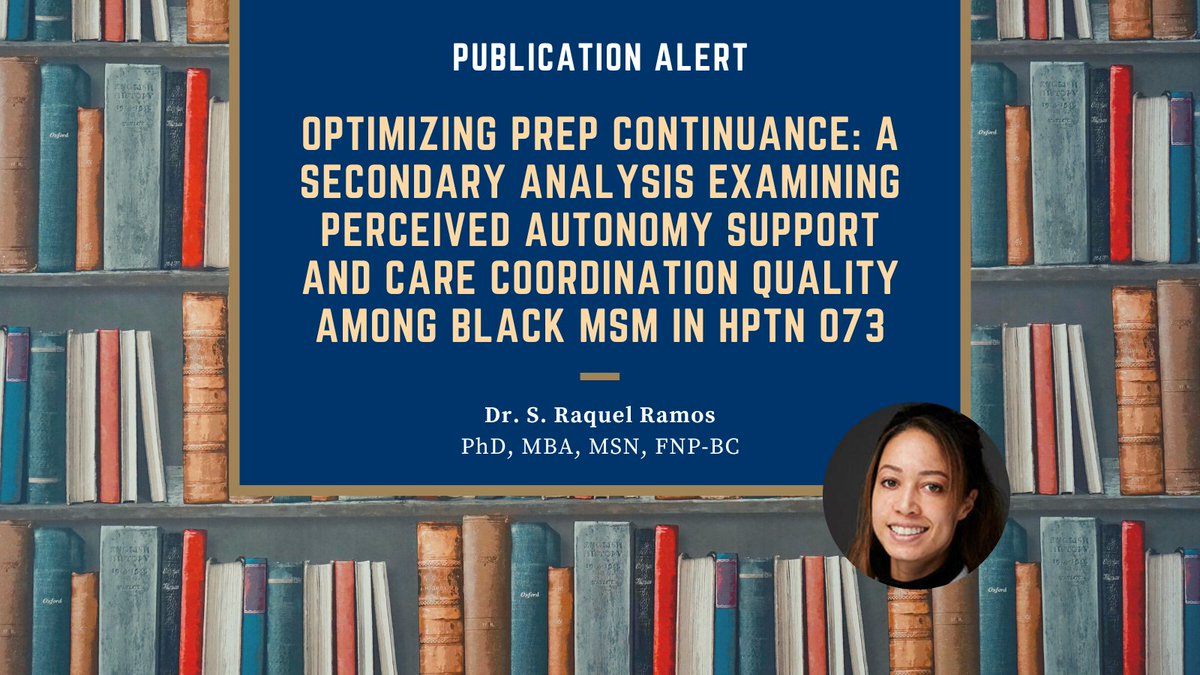 YaleNursing's tweet photo. Publication from @HIVptn 073 by Associate Professor S. Raquel Ramos (@SRaquel_PhD), suggested that Black #MSM who perceived higher autonomy support were more likely to continue taking #PrEP.  Find out more here: https://t.co/XA82BsLStr  #LGBTQ health https://t.co/gi6Z3a65fa