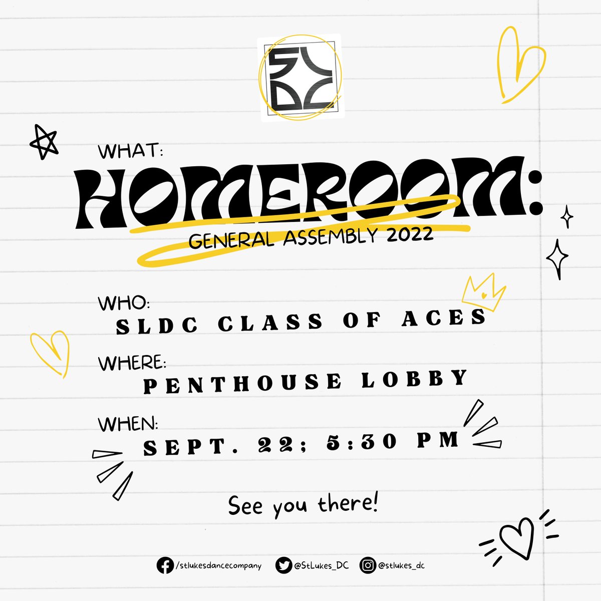 StLukes_DC's tweet photo. 📣 HEY, YOU!! 📣

Calling all members of SLDC Class of Aces!! Set ur alarms as we will be having our FIRST GENERAL ASSEMBLY on September 22, 5:30 PM at the Penthouse Lobby. https://t.co/mx6nUBKizq