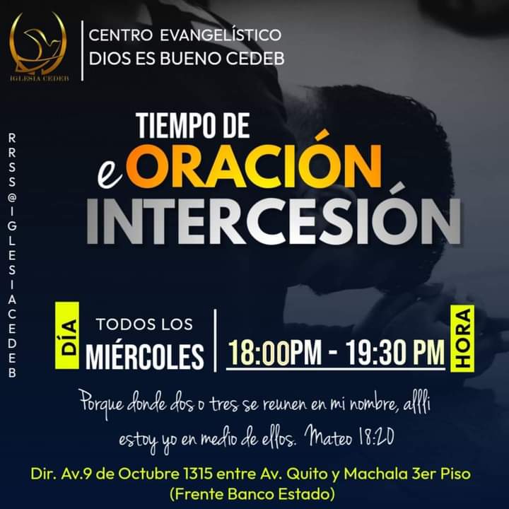 iglesiacedeb's tweet photo. Iglesia Cedeb
Te invita a nuestro tiempo de Intercesión todos los  Miércoles a las 18:00PM.
#NoVengasSolo 
#CEDEBCOMPARTE
#orandolosunosporlosotros https://t.co/zOTboVdDDc
