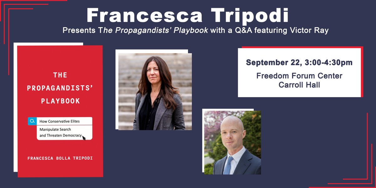 📢 TODAY at 3:00pm ET

Francesca Tripodi (@ftripodi) Presents "The Propagandists' Playbook" with a Q&amp;A featuring Victor Ray (@victorerikray)

📍Freedom Forum, Carroll Hall

Livestream:
https://t.co/rlWfVU83uK

We hope to see you there whether in person or virtually! https://t.co/871u50Ir1M