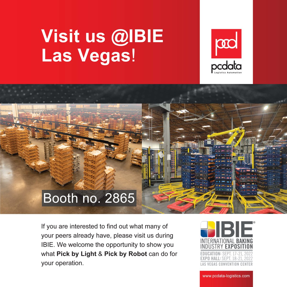 Pcdata - IBIE2022 Booth 2865 - Pick by Light and Pick by Robot for the Baking Industry - bit.ly/PCDIBIE2022 bit.ly/PCDROBOT <a href="/BakingExpo/">IBIE 2025</a> #IBIE2022