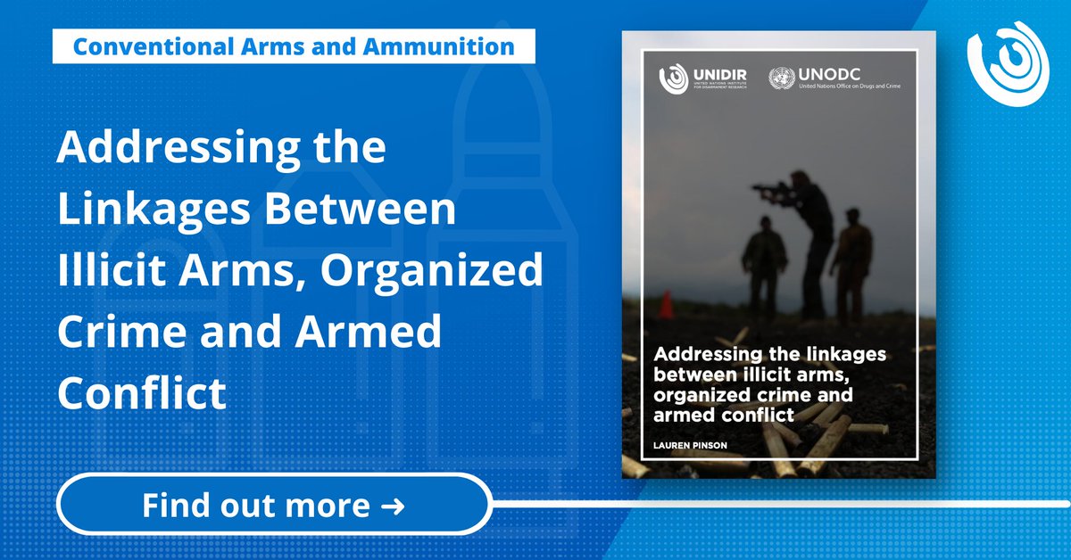 🚨 New publication with <a href="/UNODC_Firearms/">UNODC Firearms Trafficking</a>! 📢

Addressing the Linkages Between Illicit Arms, Organized Crime and Armed Conflict, by <a href="/zivjeli/">Lauren Pinson</a> (@utdepps)

📑 🔗 unidir.org/AddressLinkages