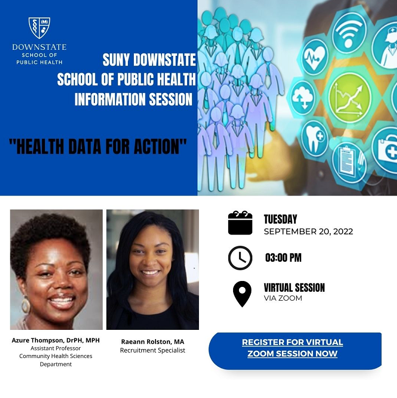 DownstateSPH's tweet photo. JOIN US on Tuesday, 9/20 @ 3PM virtually for the #SUNYDownstate School of #PublicHealth Info Session!
Pre-register at:
https://t.co/wW1s5tZu75
#downstatesph #Spring2023 #SPHInfoSession #MPH #DrPH #PublicHealthProgram #PublicHealthAdvancedCertificate https://t.co/im0874SX0a