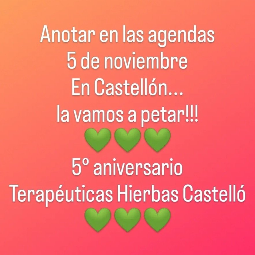 Estamos preparando el 5° aniversario 💚 <a href="/AsociacionTHCs/">Terapéuticas Hierbas Castelló</a> 💚 Apunta esta fecha 😉