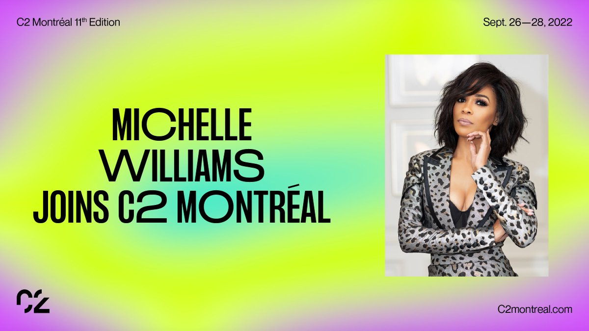 c2montreal's tweet photo. 🚨 SPEAKER ALERT 🚨 
MICHELLE WILLIAMS will be on stage at #C2MTL22
@RealMichelleW https://t.co/s97BbP5NLS
