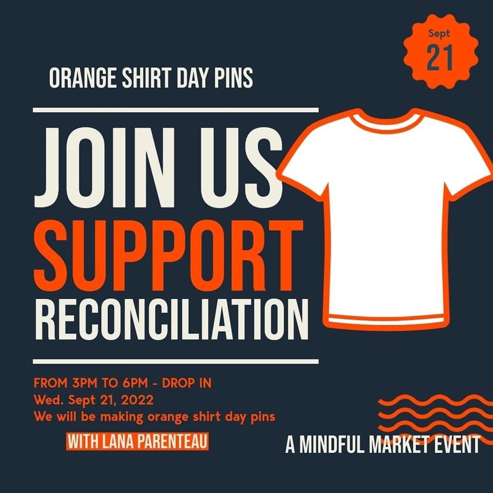 Local opportunity for families to attend ahead of Orange Shirt Day September 30th. Join in an effort to support reconciliation.