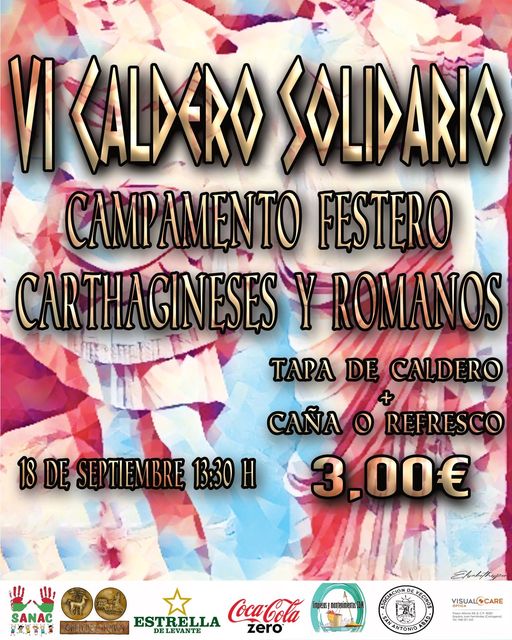 SenadoRomano's tweet photo. ¡VI #calderosolidario en el campamento de Carthagineses y Romanos!
Organiza ONG Sanac Cartagena (saneamiento de niños afectados por Chernobyl) y colabora Federación de Tropas y Legiones.

18 de septiembre 
13:30h.

Tapa de caldero + bebida = 3€

#carthaginesesyromanos #Cartagena https://t.co/QHKvLJcgk8