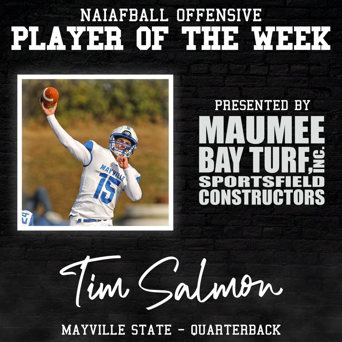NAIAFBALL's tweet photo. WEEK 2 PLAYERS OF THE WEEK PRESENTED BY @maumeebayturf

Offense: Tim Salmon
- 22/40, 525 yards, 7 TD, 2 INT

Defense: Jordan Francis
- 4 tackles, 3 INT https://t.co/vk7lNSgIHW