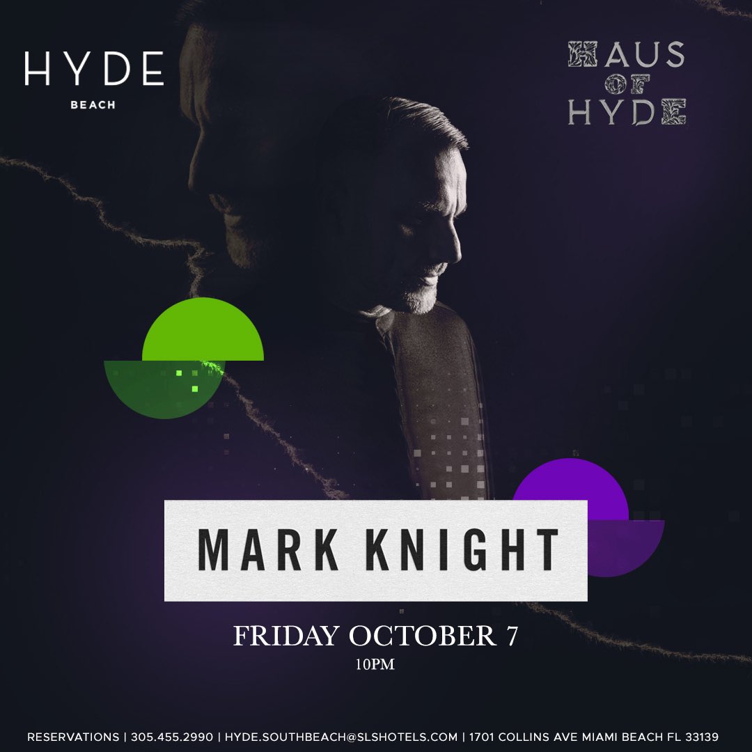 Save the date for a very special Haus of Hyde! Friday, October 7th with @djmarkknight 🍾🎧 For tickets and tables visit tixr.com/e/51729