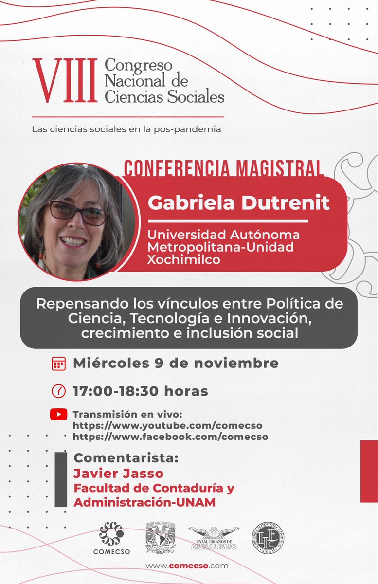 COMECSO's tweet photo. #ConferenciaMagistral: “Repensando los vínculos entre Política de Ciencia, Tecnología e Innovación, crecimiento e inclusión social” 

Ponente: Gabriela Dutrenit @gabdutrenit 

Fecha: 9 de noviembre 🗓️

#VIIICNCS #IIECUNAM #CongresoComecso https://t.co/l4CBjwcnxF