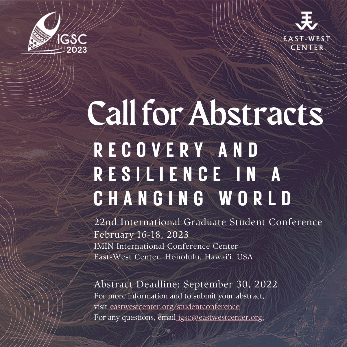 igsc_ewc's tweet photo. ⏰16 DAYS until the abstract submission deadline!! Come join us!

The 22nd Annual International Graduate Student Conference, is taking place in Honolulu, Hawai‘i, Feb. 16-18, 2023, with the theme "Recovery and Resilience in a Changing World." 

Visit https://t.co/5S8AKAawsk https://t.co/ichBU1B0Nl