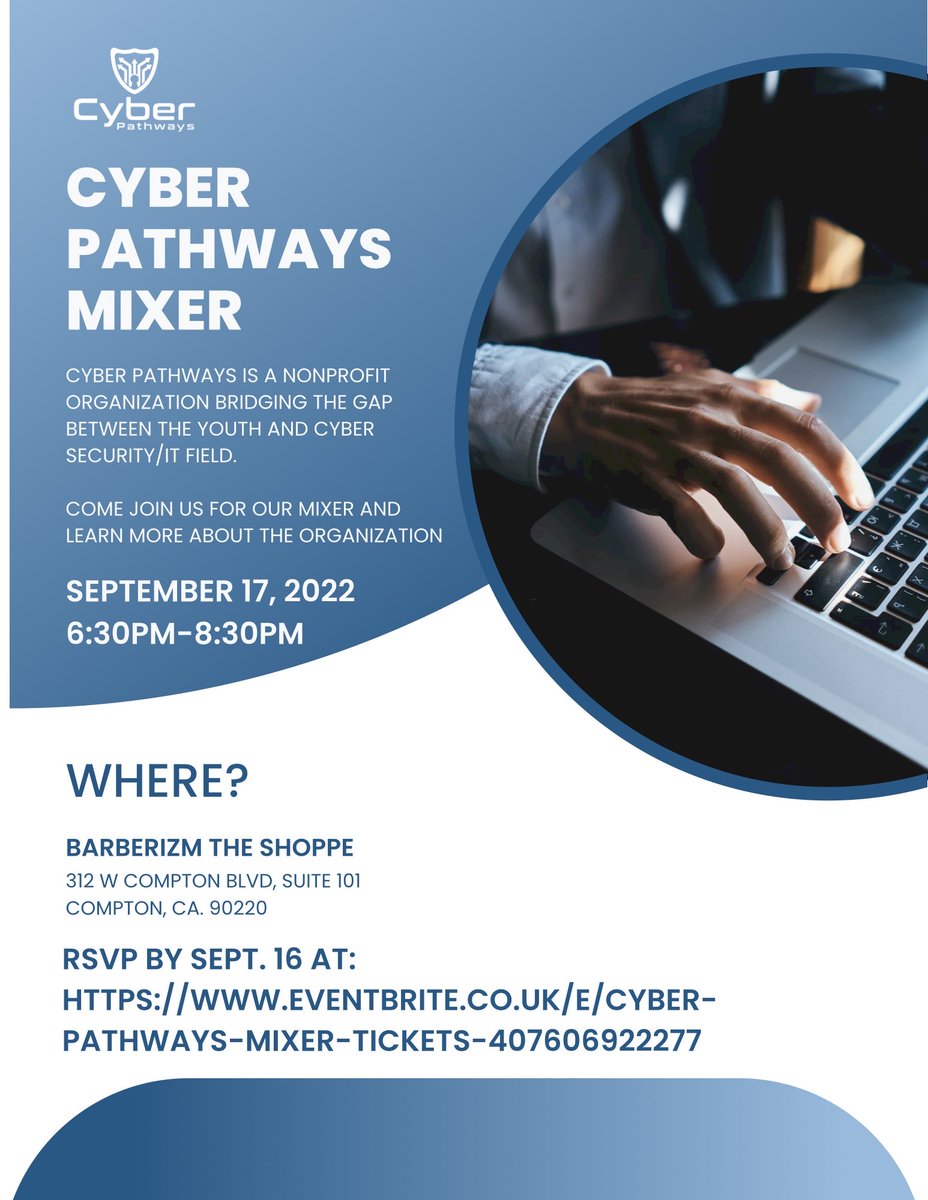PathwaysCyber's tweet photo. Only a few days left before the mixer! Make sure you come check us out at Barberizm in Compton! https://t.co/TKEiLVmgYn