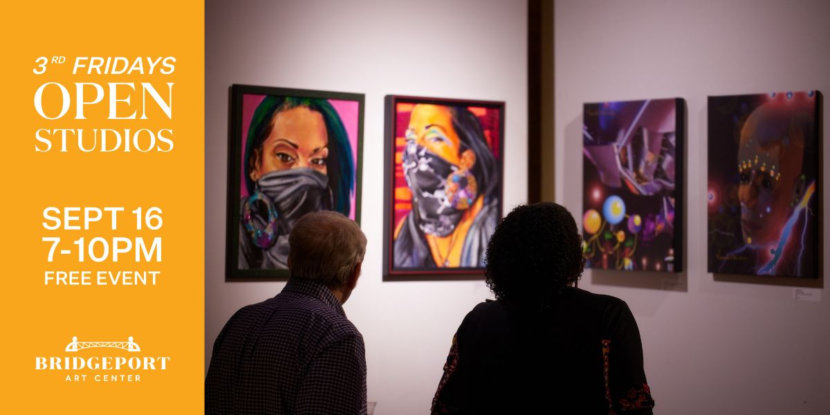 3rd Fridays | Open Studios @ Bridgeport Art Center - mailchi.mp/bridgeportart/…