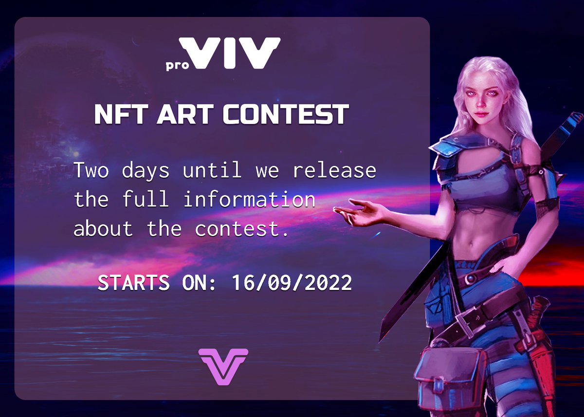🔥We are opening the Art Contest in two days.🔥
Follow <a href="/proVIVnft/">proVIV NFT | Proelium Games</a> and stay tuned 🎨