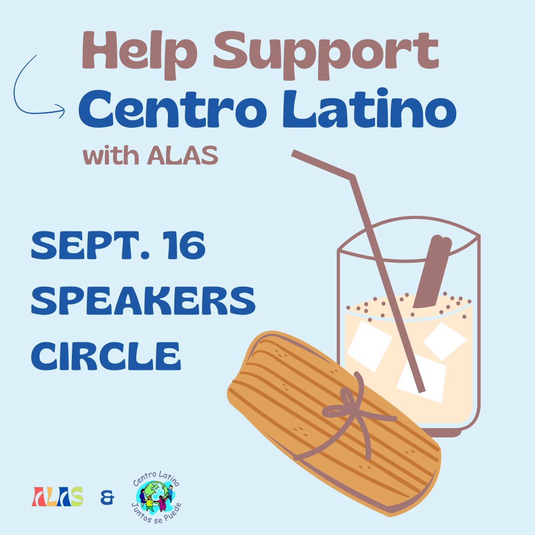 Come to our fundraiser this Friday at Speakers Circle to help support @ElCentroLatino! We'll have tamales and horchata for sale! 😋 

🧵 Scroll to see prices and times for each item! 🧵