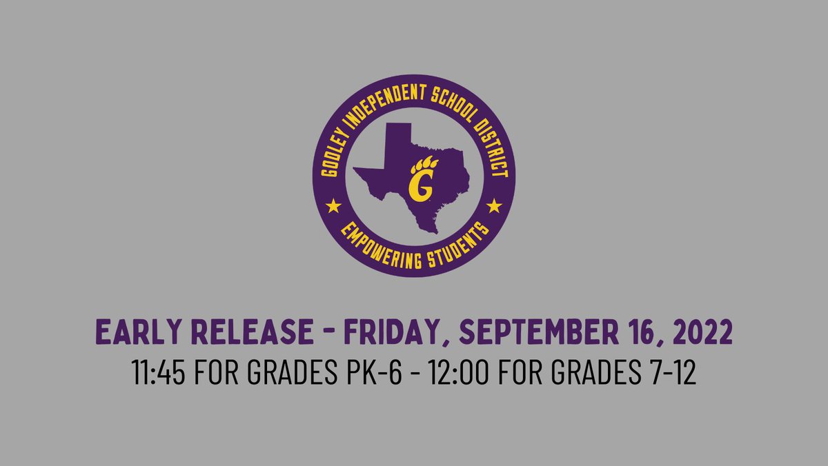 GodleyISD's tweet photo. Godley ISD schools will release early on Fri., Sept. 16 for Homecoming. Grades PK-6 will dismiss at 11:45 a.m., with grades 7-12 dismissing at 12:00 p.m. Read more: https://t.co/2esuvXvcH0 https://t.co/dI6UfUoox6
