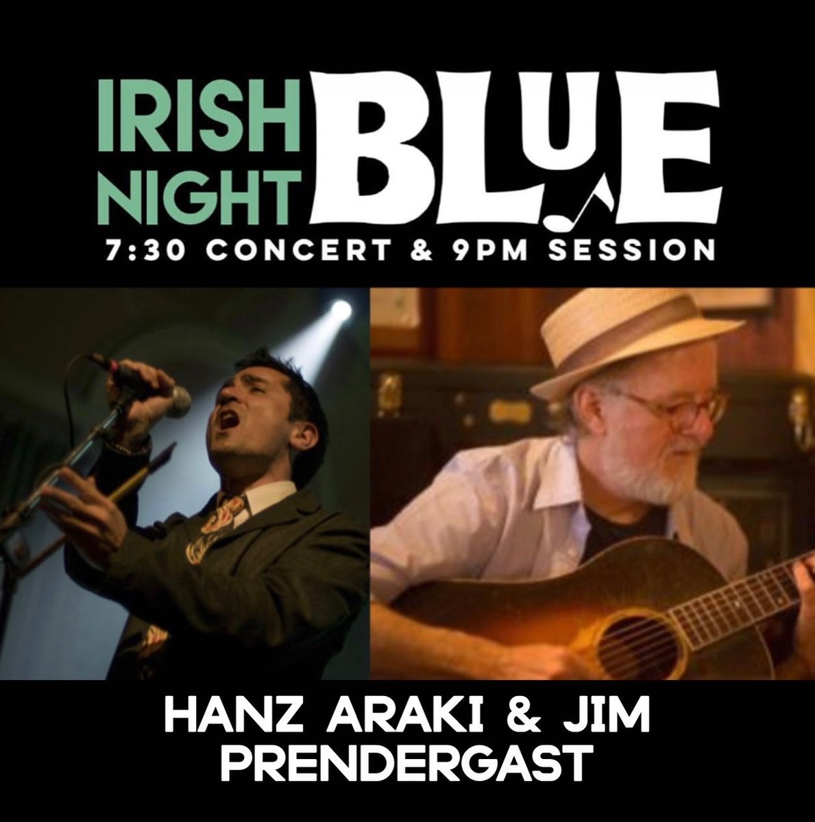It’s IRISH NIGHT at Blue! 🍀
We have Hanz Aruki and Jim Prendergast 7:30-9 followed by an Irish Session!  #pintsofguinness #portcityblue #portlanddowntown #portlandmainemusic #portlandoldport #irishmusic #irishnightatblue #irishsession #supportlivemusic