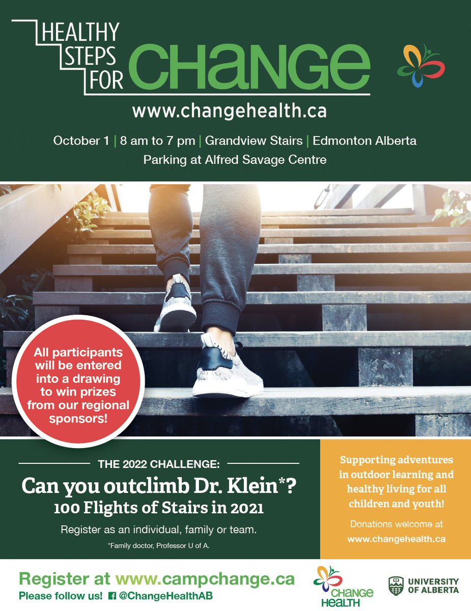 7th Annual Healthy Steps for CHANGE - Oct 1, 2022 Grandview Stair in in Edmonton. Register at campchange.ca Come for stairs or just to cheer. All ages/fitness levels welcome. <a href="/briantorrance/">Brian Torrance</a> <a href="/EverActiveAB/">Ever Active Schools</a> <a href="/UAFamilyMed/">UA Family Medicine</a> <a href="/change_alberta/">CHANGE Health</a> <a href="/campchange/">ChangeAdventureCamp</a> <a href="/SuLingGoh/">Su-Ling Goh</a> <a href="/caulfieldTim/">Timothy Caulfield</a>