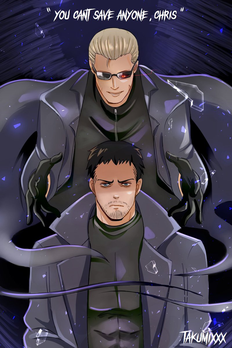 "You can't save anyone, Chris" 
 Wesker will be forever in your head haunting you to the end.
 #Chrisker #albertwesker  #chrisredfield #residentevil