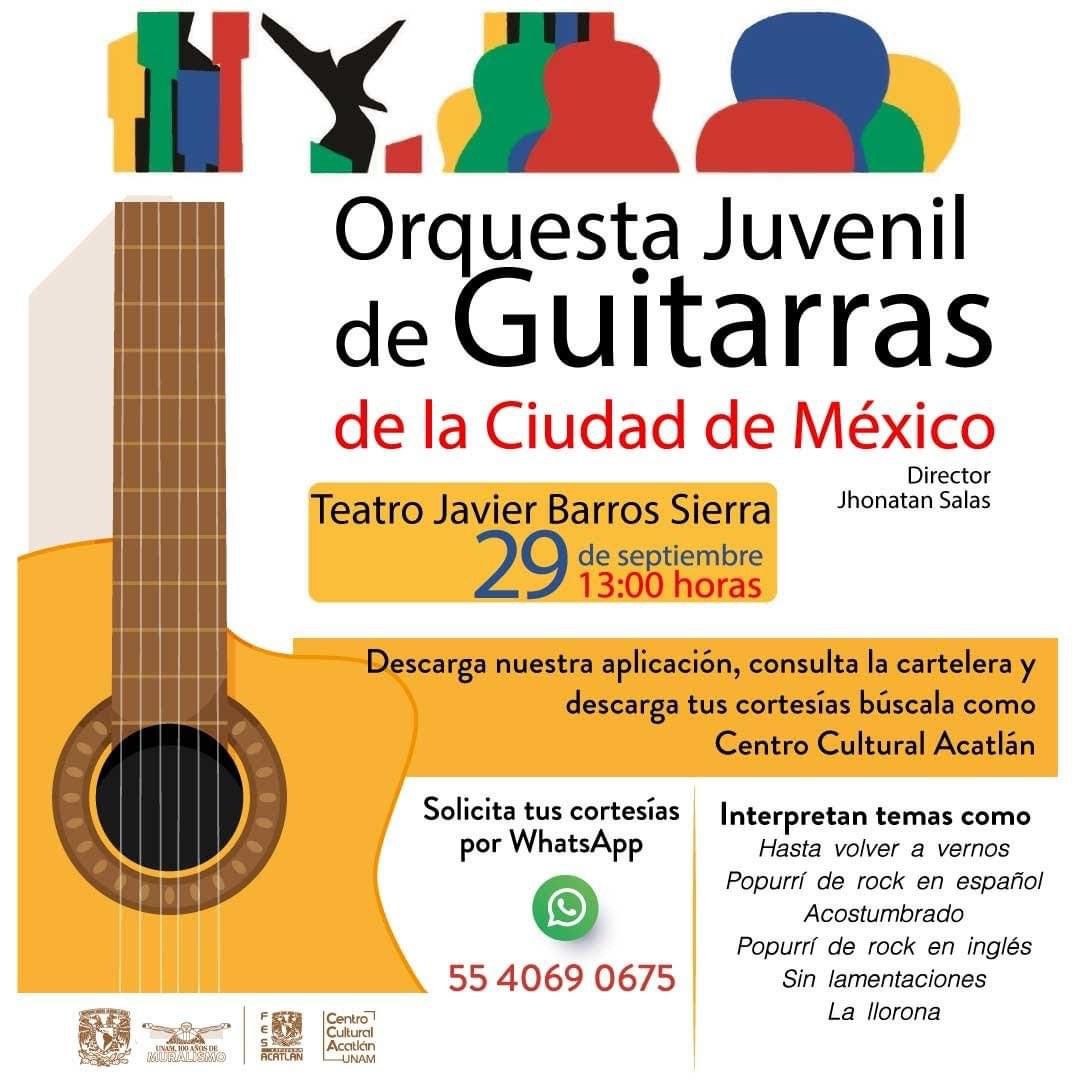 Danii_Vill's tweet photo. #septiembrepatrio
#CarteleraCultural
 
🟡La #FESAcatlán te invita a "Orquesta Juvenil de Guitarras" por el director Jhonatan Salas. 🎷🎶🎺🎸🪕🎻
#AcáNosVemos #AcatlánMeEncanta #LaCulturaNoSeDetiene #comparteYparticipa #CulturaUNAM #SiguenosyComparte #ConoceyComparte #UNAM https://t.co/cDFmxd9eur