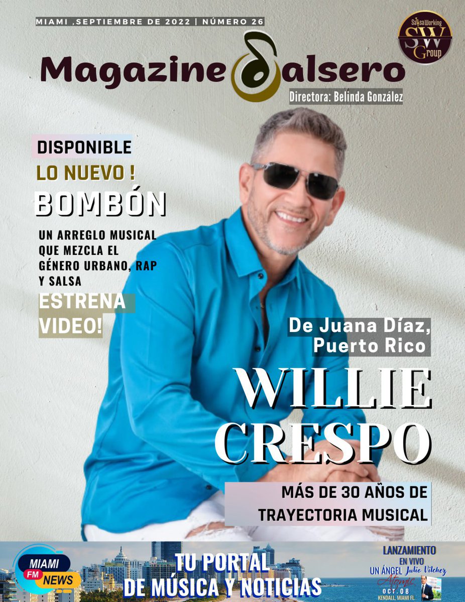SalsaWorking's tweet photo. Buenos días familia!! Hoy nos complace compartirles nuestra primera portada del mes de Septiembre, la cual protagoniza, el Salsero Willie Crespo
#apoyandoNuestraSalsa!!! Que sigan los Éxitos Willie!
#salsaworkinggroup #magazinesalsero #1eraportadaseptiembre #Bombon
#williecrespo https://t.co/HKPSqTS7Ca
