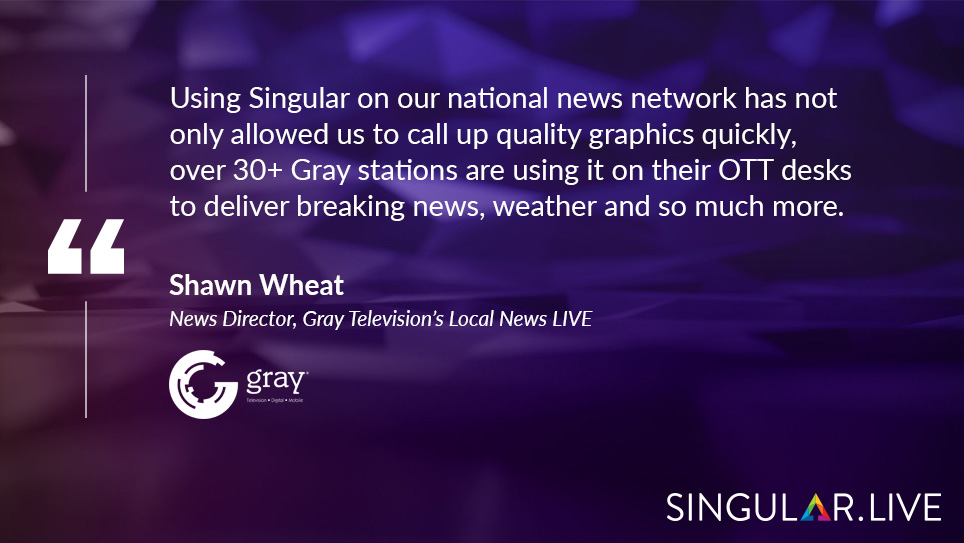 singular4live's tweet photo. Great to see @LNLShawn  enabling Local News LIVE to create custom graphics at speed on their 24/7 news stream and on over 30 Gray TV stations, using Singular's industry-leading, cloud-native capabilities. https://t.co/w6VExj3ixO