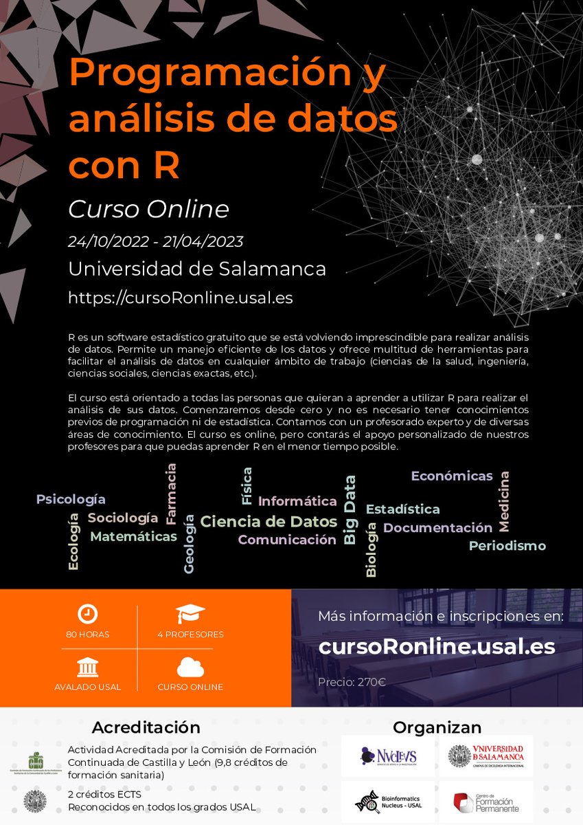 4ª edición del curso online "Programación y análisis datos con R". Aprende a analizar tus datos con R. Acreditado con 2 créditos ECTS y 9.8 de formación sanitaria. Información e inscripciones: cursoronline.usal.es