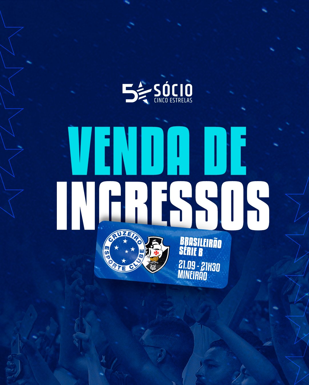 Cruzeiro Esporte Clube - Atenção, Sócios 5 Estrelas! Começa agora a  primeira prioridade da venda de ingressos para a nossa próxima batalha no  Brasileirão. A partida entre #Cruzeiro x Vasco acontece domingo