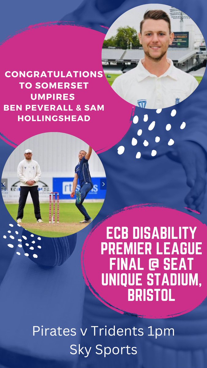 SomCricketFDN's tweet photo. Breaking News!!!  Congratulations to @benpeverall and @Samhollyhead17 who have been appointed to umpire the @ECB Disability Premier League Final @Gloscricket tomorrow, live on Sky Sports! https://t.co/99NjmPRgSt