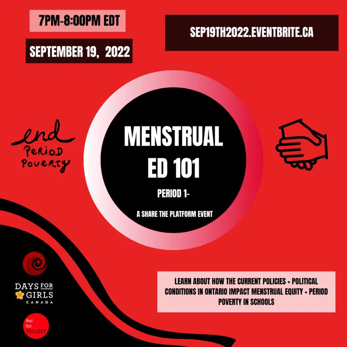 A poster with a red background and a black circle in the middle that says Menstrual Ed 101 Period 1 A share the platform event