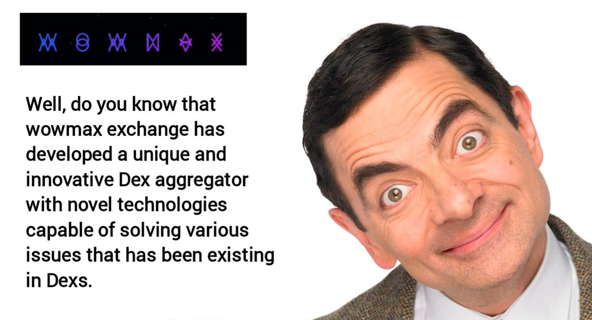 Mizter_AB's tweet photo. Well, do you know that @WowmaxExchange has developed a unique and innovative Dex aggregator with novel technologies capable of solving various issues that has been existing in Dexs.
Now you know
#WowMax #WowSwap #DeFi #web3 #Crypto #Dex https://t.co/tyZW11iWr4