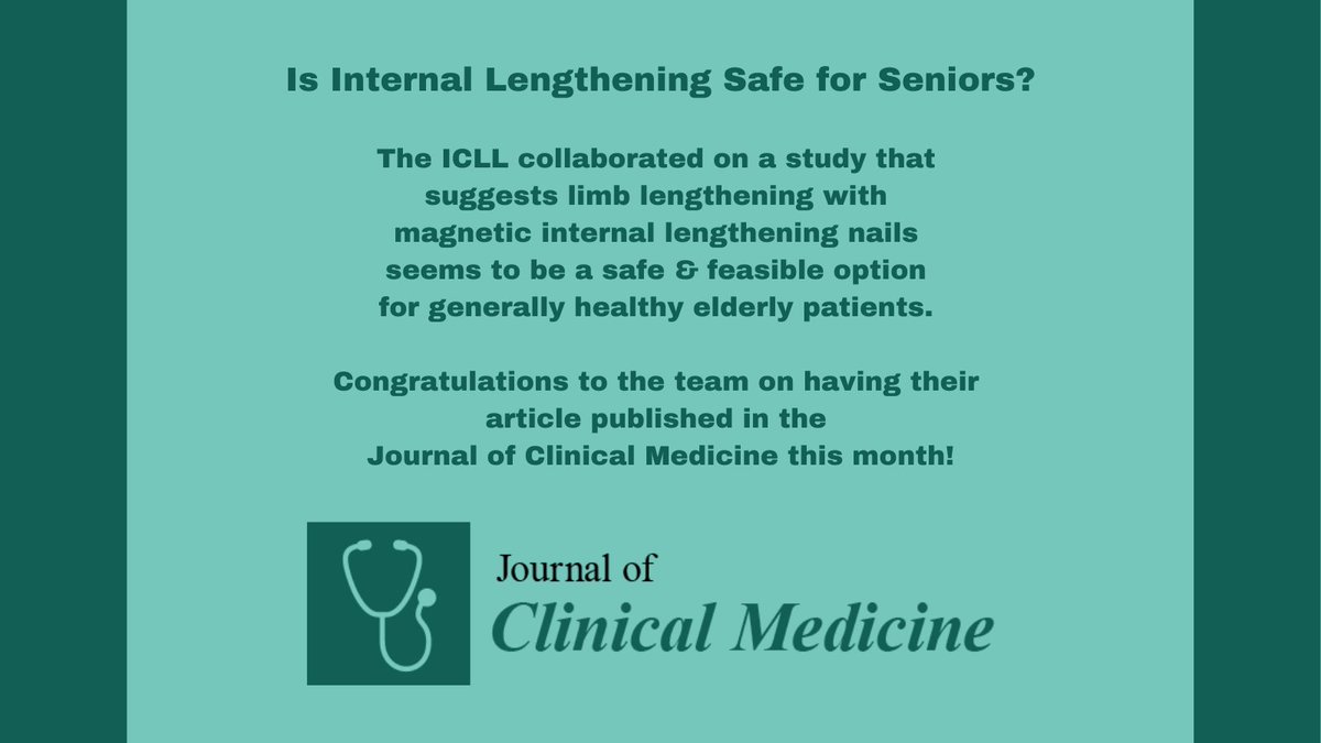LimbLengthMD's tweet photo. Congrats to former #ICLL Fellows Patrick Powell, Ahmed Hammouda & Jessica Rivera, #ICLLFellow Larysa Hlukha, #DrJanetConway & #DrHerzenberg on their article suggesting #LimbLengthening with magnetic internal lengthening nails can be safe for #seniors. DOI: 10.3390/jcm11175242 https://t.co/hbNCGDLX8N