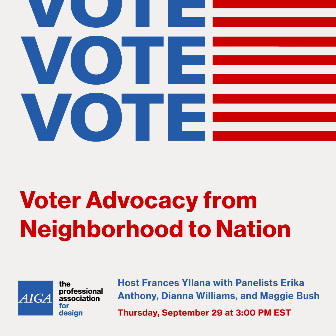 AIGAdesign's tweet photo. AIGA Design for Democracy presents: Voter Advocacy from Neighborhood to Nation. Join us to hear what voices from across the country have to say about voter advocacy. 🗳⁠ https://t.co/cwjY3WmBwY https://t.co/G1PRsiq7ZO