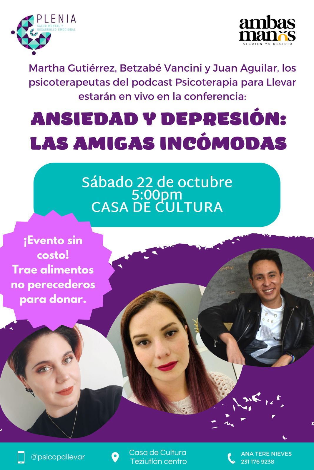 Ambas Manos on X: ¡Anótalo en tu agenda! El próximo 22 de octubre asiste a  la conferencia Ansiedad y depresión: las amigas incómodas en Casa de  Cultura de #Teziutlán. ✓Los expertos compartirán