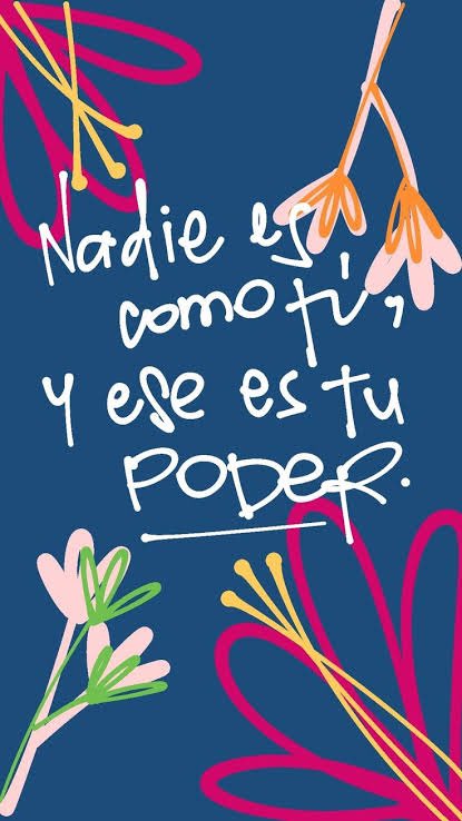 Cada uno de nosotros somos                  ✨ ÚNICOS✨