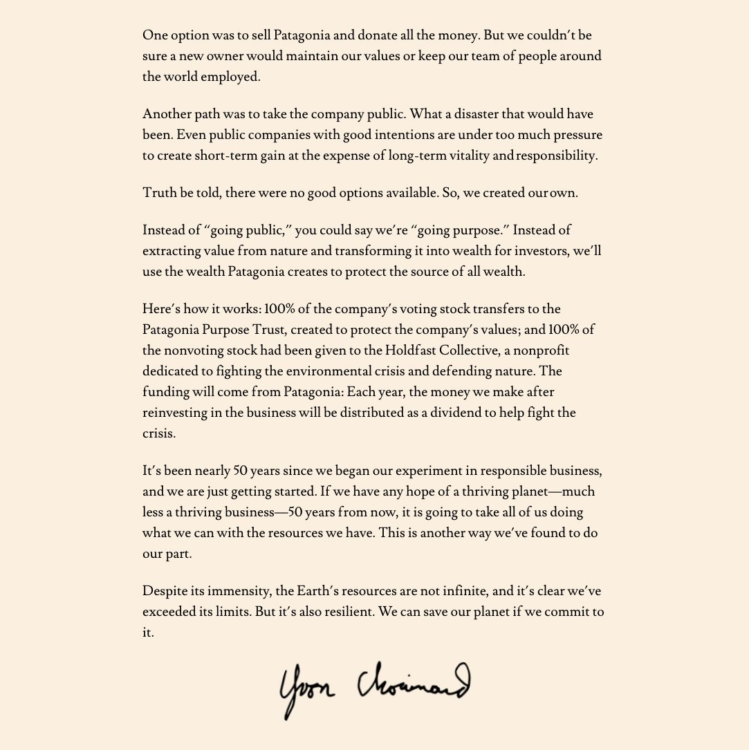 Patagonia founder Yvon Chouinard is giving away the company. He and his family have transferred all the company’s voting stock into a trust, with the rest of the shares going to a nonprofit.

Here's the letter from Yvon: