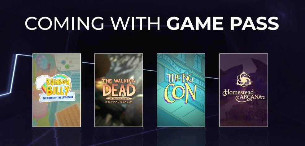 Stallion83's tweet photo. Coming to Xbox Game Pass

Rainbow Billy (2022)
The Walking Dead: The Final Season (2022)
The Big Con (2022)
Homstead Arcana (2023) https://t.co/xnexy1VOVV