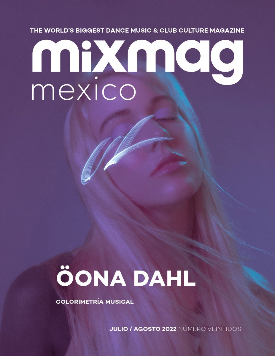 OonaDahl's tweet photo. Oh Hello World @Mixmag MX Cover 💫 https://t.co/qXIbLO91q8