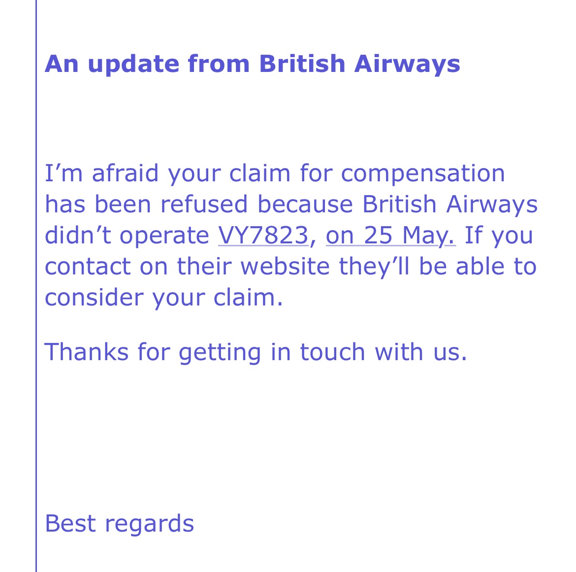 JC56783's tweet photo. @British_Airways @Flight_Refunds my BA booked flight was changed by BA to their partner carrier and then 70+ passengers weren’t allowed to board and were stuck for hours at the gate until escorted back through security and this is their response! https://t.co/8RaAKv1ijL