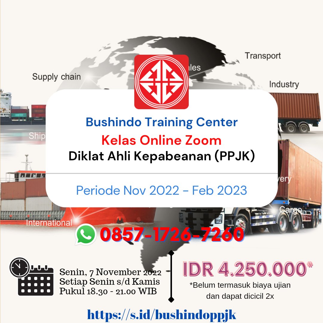 LP_Bushindo's tweet photo. Kelas online (zoom) ahli kepabeanan (ppjk) periode november 2022 - februari 2023 | Informasi selengkapnya kunjungi https://t.co/ZLDFpgNYv5
#ahlikepabeanan #ppjk #eksportir #importir https://t.co/iHlEX1D9IA