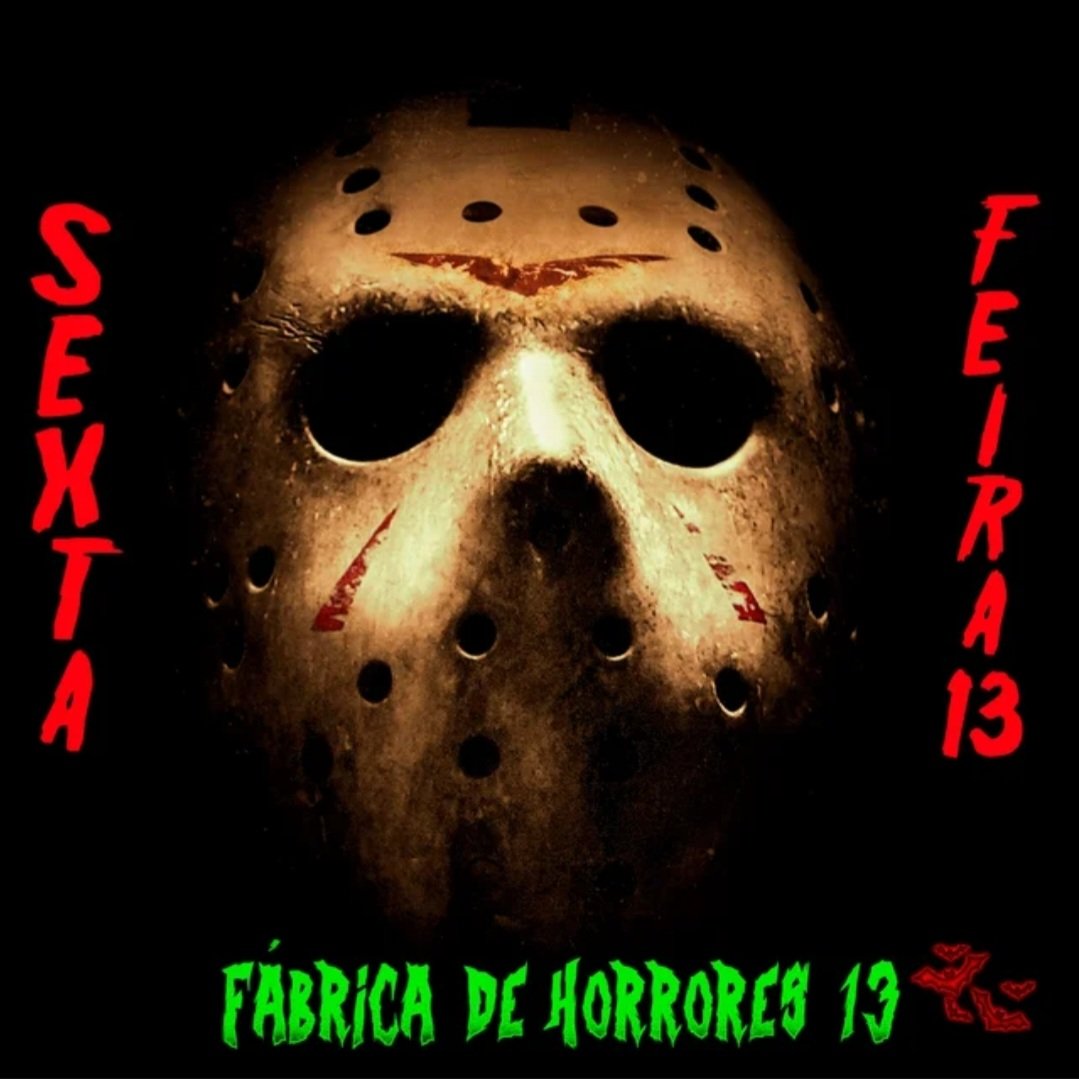 Demorou um pouquinho, mas saiu e a ordem numérica voltou ao normal. Confira mais um programa do Fábrica de Horrores, agora sobre a franquia slasher #SextaFeira13