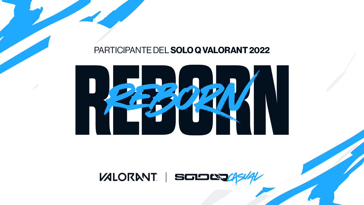 Reborn en el SoloQ Valorant 2022