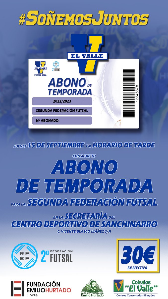 #FS Ven a disfrutar de tu equipo, campaña de abonos 2ª Federación Futsal Masculina. #SoñemosJuntos #GoValle✌️