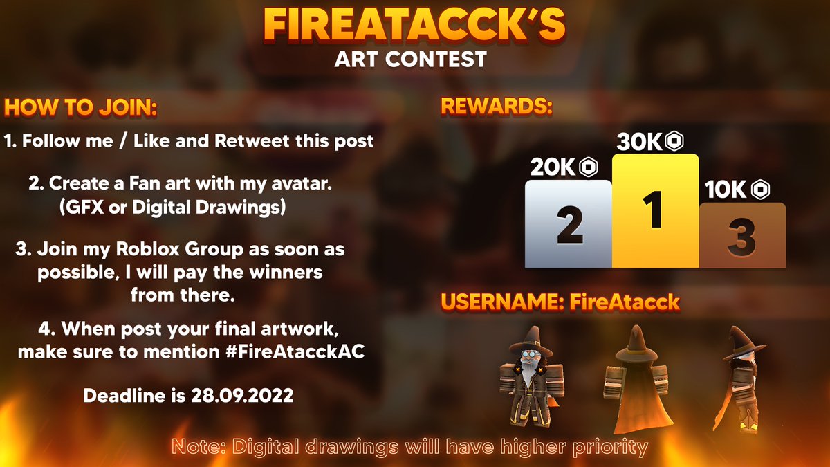 HEY Arists! I'm starting a new art contest with big rewards.🏆

If you interested, please read all things on image.🌟

Your entry must mention #FireAtacckAC 

Join my Roblox Group as soon as possible, I'll pay to winners from there: roblox.com/groups/13880983

#RobloxArt #RobloxGFX