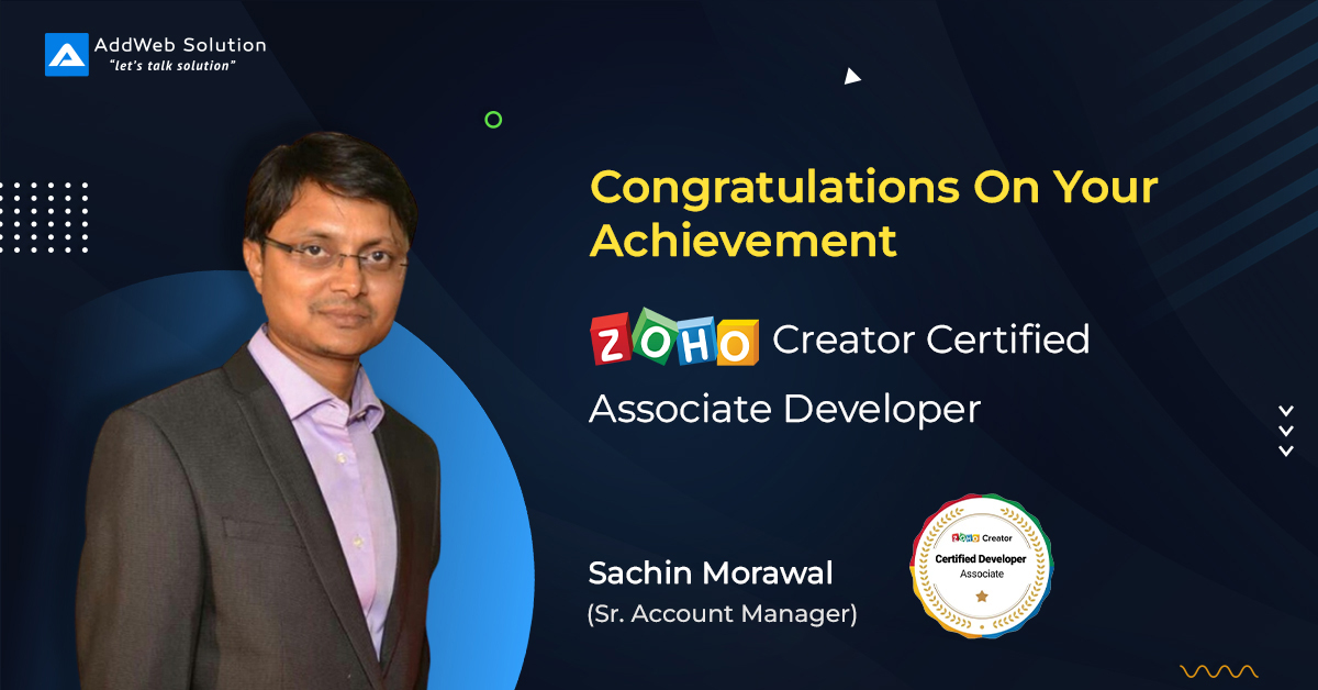 AddWebSolution's tweet photo. Congratulations! @sachinswm on your fabulous #achievement.

We hope you can feel all the pride and happiness surrounding you as you successfully archived a #Zoho Creator Associate #Developer certification! Your achievement is truly commendable. So, keep up the good work. 
#addweb https://t.co/M12lwSNZ1r