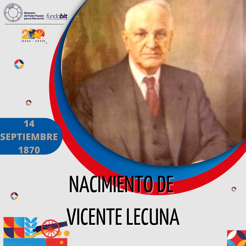 #Efeméride | El 14 de septiembre de 1870 nace en Caracas Vicente Lecuna, eminente historiador venezolano, recopilador de archivos y autor de decenas de libros y artículos sobre la vida militar de El Libertador Simón Bolívar.
#VenezuelaMultiproductiva 
#SomosFundabit