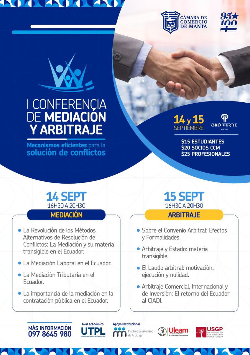 lDEAS_Ec's tweet photo. Nuestros socios Pablo Morales Andrade y Milton Velásquez Díaz participarán en la I Conferencia de Mediación y Arbitraje en la ciudad de Manta🇪🇨.
En las imágenes consta la información para inscripciones. 📝 https://t.co/Oim78zJqgx