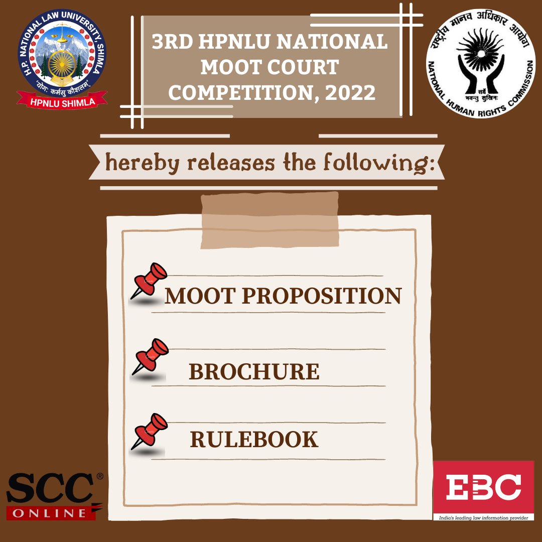 mcchpnlu's tweet photo. Dear Mooters
The Moot Proposition, the Brochure and the Rulebook for the 3rd HPNLU National Moot Court Competition, 2022, being organized by the MCC, HPNLU in association with NHRC (Knowledge Partner: SCC &amp; EBC), are finally out now.
Looking forward to host you. https://t.co/x0LTS5LRkT